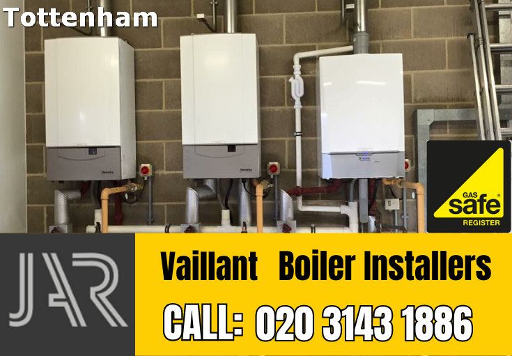 Vaillant boiler installers Tottenham